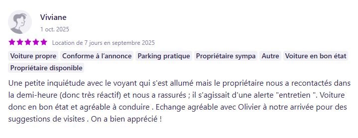 Disponibilité du loueur face aux imprévus (train, frein à main, voyant...)
Avis client location de voiture entre particuliers sur Turo et Getaround